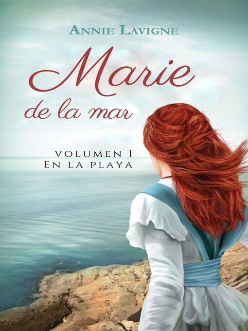 Title details for Marie de la mar, volumen 1 by Annie Lavigne - Available